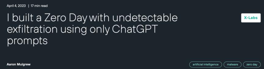 “我用 ChatGPT 造了一个零日漏洞，成功逃脱了 69 家安全机构的检测！”